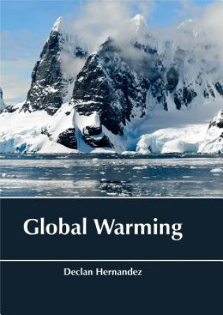 Knjiga Global Warming Declan Hernandez
