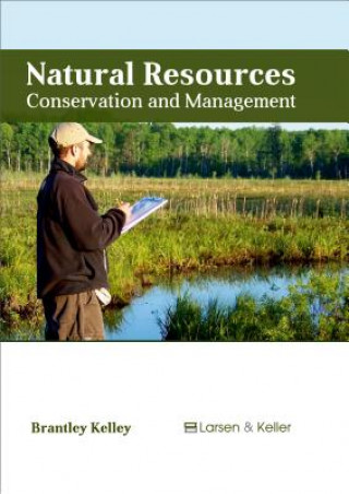 Carte Natural Resources: Conservation and Management Brantley Kelley