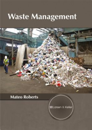 Kniha Waste Management Mateo Roberts