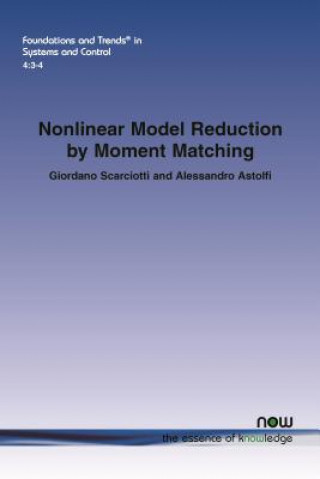 Livre Nonlinear Model Reduction by Moment Matching Giordano Scarciotti