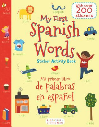 Knjiga My First Spanish Words Sticker Activity Book/Mi Primer Libro de Palabras En Espanol Lesley Grainger