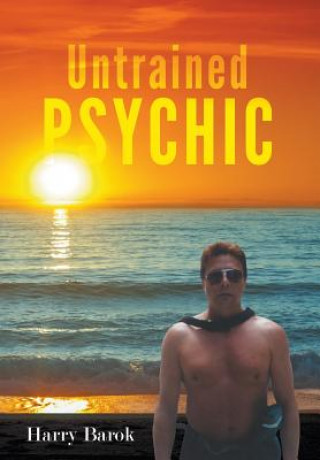 Kniha Untrained Psychic Harry Barok