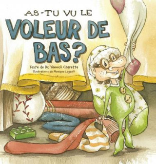 Carte As-tu vu le Voleur de Bas? Yannick Charette