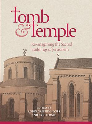Kniha Tomb and Temple Robin Griffith-Jones