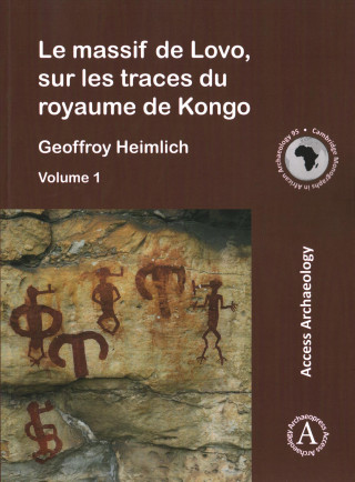 Book Le massif de Lovo, sur les traces du royaume de Kongo Geoffroy Heimlich