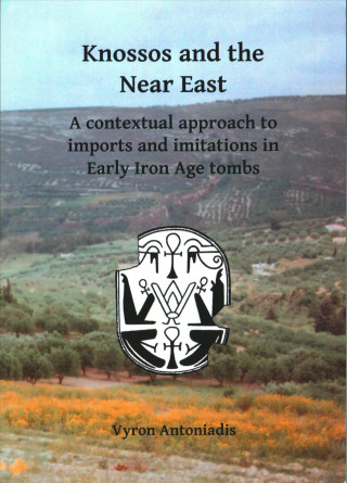 Kniha Knossos and the Near East Vyron Antoniadis