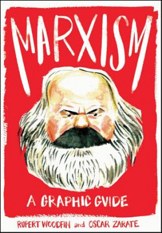 Книга Marxism: A Graphic Guide Rupert Woodfin