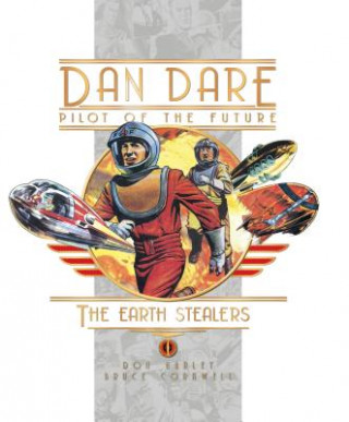 Книга Dan Dare: Earth Stealers Frank Hampson