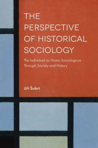 Carte Perspective of Historical Sociology Ji& Subrt