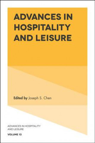 Buch Advances in Hospitality and Leisure Joseph S. Chen