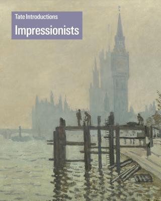 Kniha Tate Introductions: Impressionists Carol Jacobi