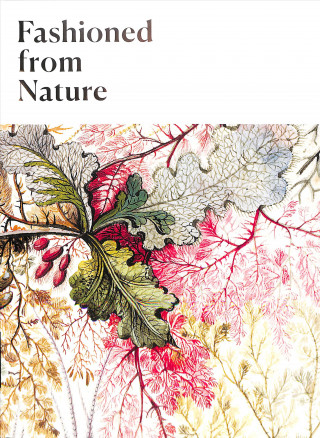 Книга Fashioned From Nature Edwina Ehrman