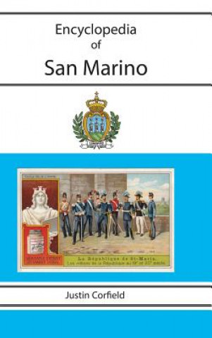 Kniha Encyclopedia of San Marino Justin Corfield