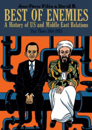 Könyv Best of Enemies: A History of US and Middle East Relations Jean-Pierre Filiu