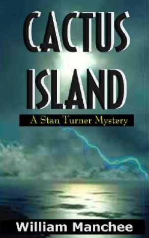 Книга Cactus Island William Manchee