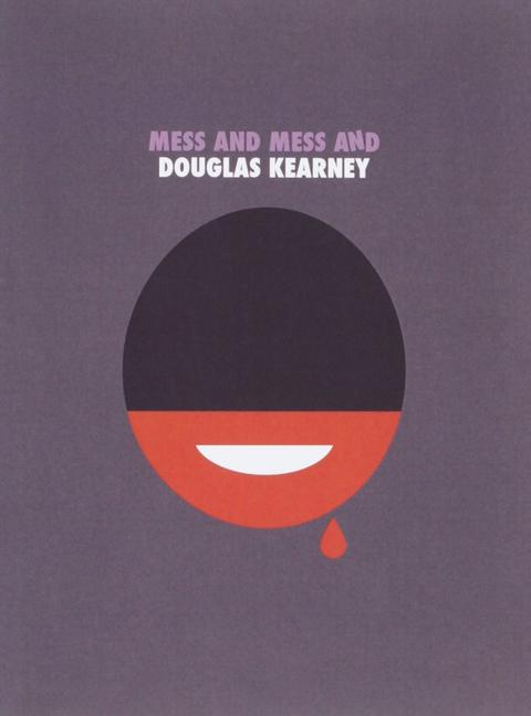 Book MESS & MESS & Douglas Kearney