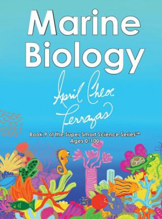 Könyv Marine Biology April Chloe Terrazas