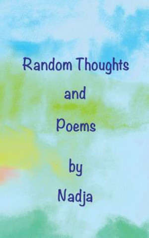 Carte Random Thoughts and Poems Nadja