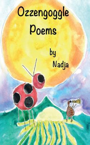 Книга Ozzengoggle Poems Nadja
