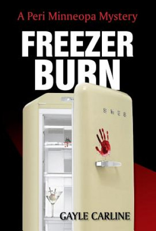 Boek Freezer Burn Gayle Carline