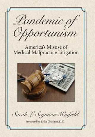 Könyv Pandemic of Opportunism Sarah Seymour-Winfield
