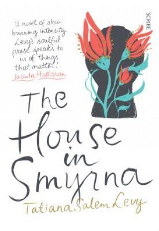 Книга The House in Smyrna Tatiana Salem Levy