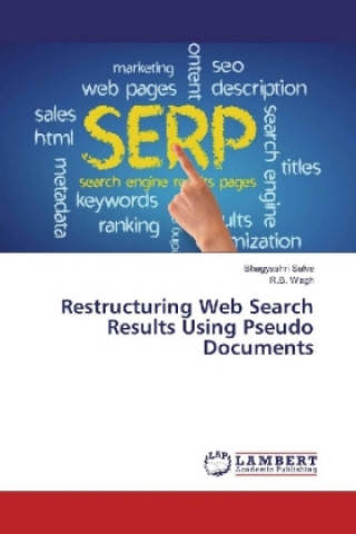 Buch Restructuring Web Search Results Using Pseudo Documents Bhagyashri Salve