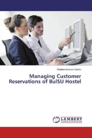 Carte Managing Customer Reservations of BulSU Hostel Mayleen Dorcas Castro