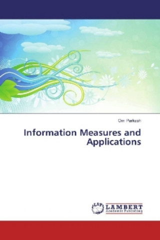 Книга Information Measures and Applications Om Parkash