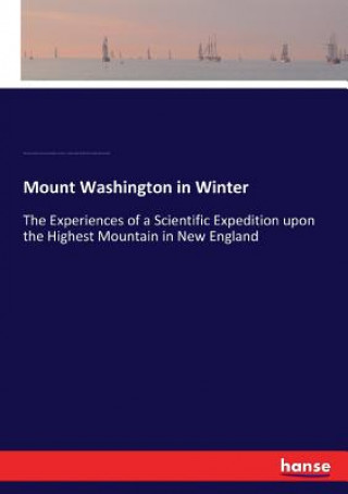 Libro Mount Washington in Winter Charles Henry Hitchcock