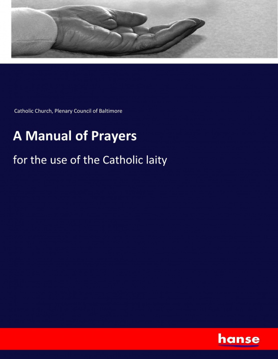 Книга A Manual of Prayers Catholic Church