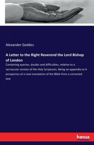 Carte Letter to the Right Reverend the Lord Bishop of London Alexander Geddes