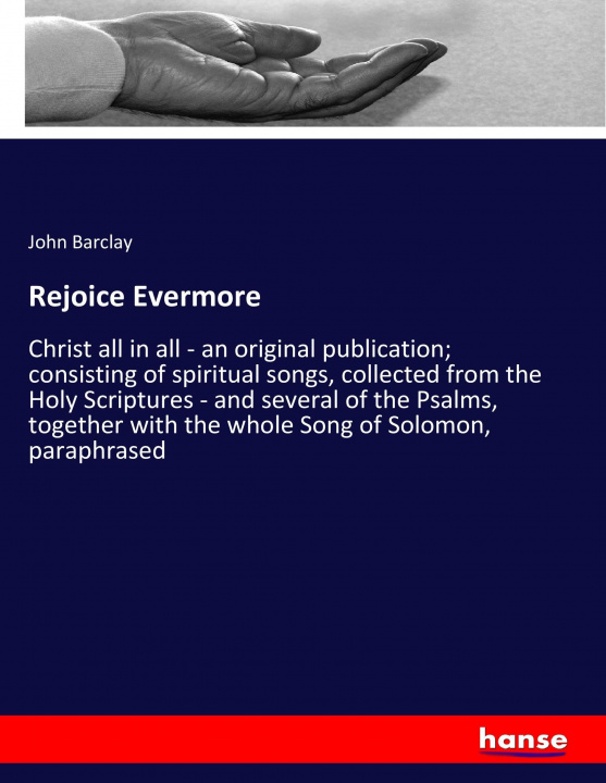 Knjiga Rejoice Evermore John Barclay