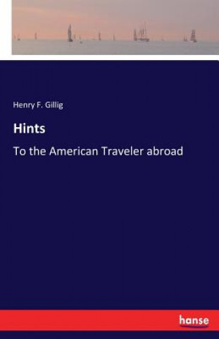 Libro Hints Henry F. Gillig