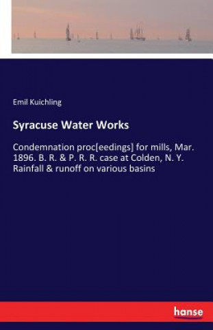 Buch Syracuse Water Works Emil Kuichling