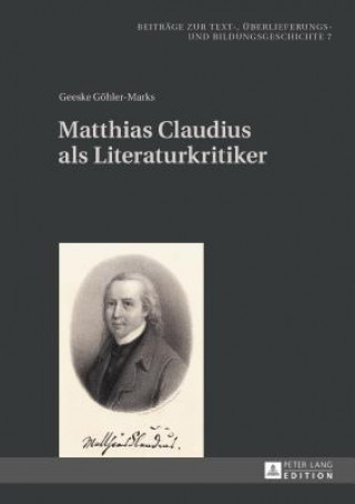 Carte Matthias Claudius ALS Literaturkritiker Geeske Göhler-Marks