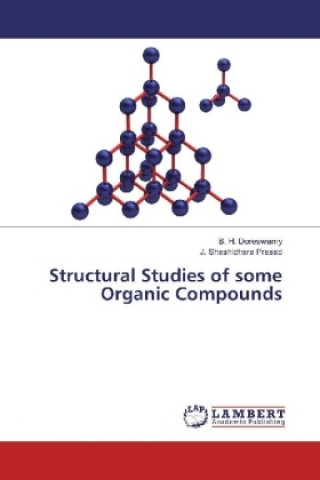 Knjiga Structural Studies of some Organic Compounds B. H. Doreswamy