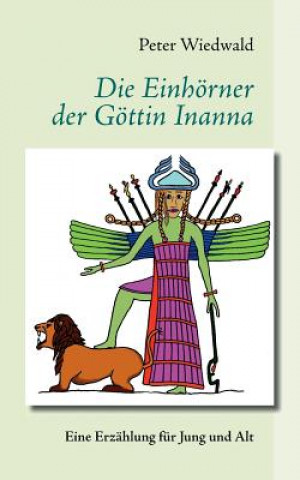 Carte Einhoerner der Goettin Inanna Peter Wiedwald