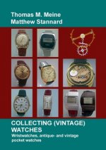 Carte Collecting (Vintage) Watches Thomas M. Meine