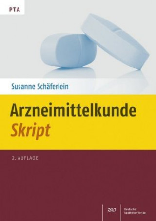 Kniha Arzneimittelkunde-Skript Susanne Schäferlein