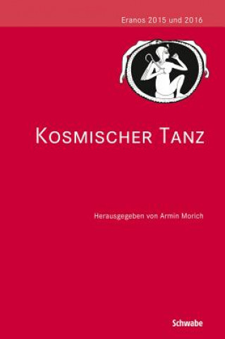 Knjiga Kosmischer Tanz Armin Morich