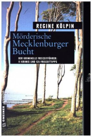 Książka Mörderische Mecklenburger Bucht Regine Kölpin