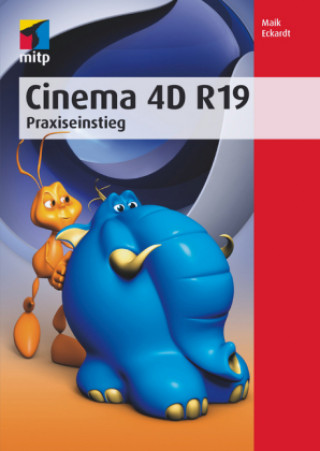 Книга Cinema 4D R19 Maik Eckardt