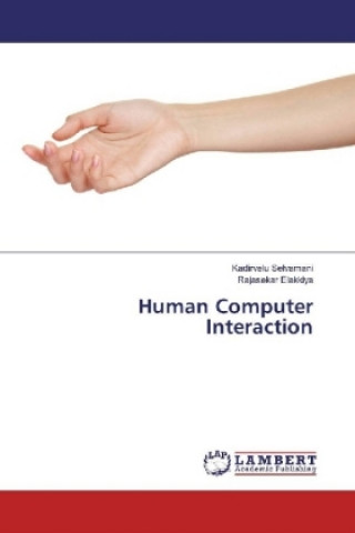 Könyv Human Computer Interaction Kadirvelu Selvamani
