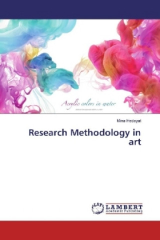 Kniha Research Methodology in art Mina Hedayat