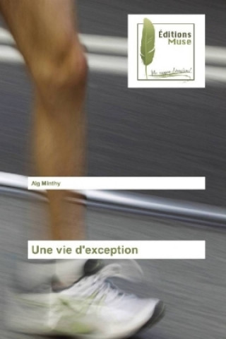 Carte Une vie d'exception Alg Minthy