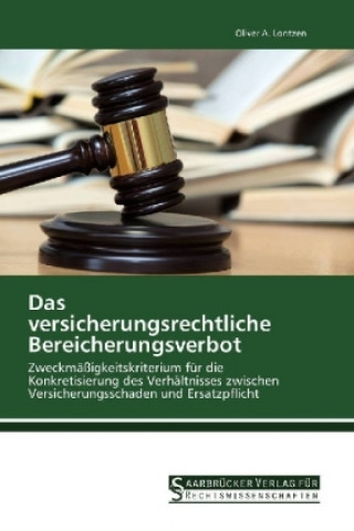 Knjiga Das versicherungsrechtliche Bereicherungsverbot Oliver A. Lontzen