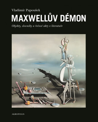 Kniha Maxwellův démon Vladimír Papoušek