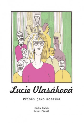 Könyv Lucie Vlasáková Jirka Daňák