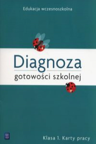 Kniha Diagnoza gotowosci szkolnej 1 Karty pracy Grabowska Danuta